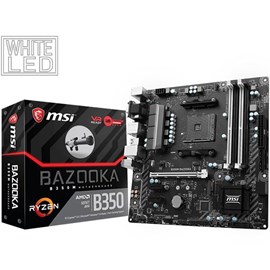 MSI B350M BAZOOKA DDR4 M.2 HDMI DVI Led 16x AM4 mATX